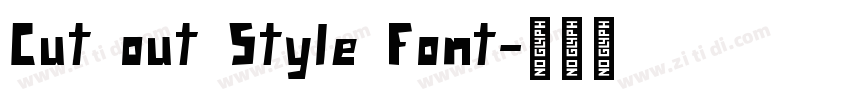 Cut out Style Font字体转换